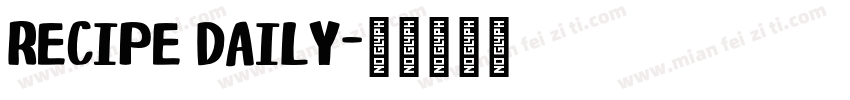 Recipe Daily字体转换